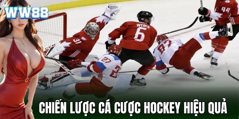 Chiến lược cá cược hiệu quả cho Hockey