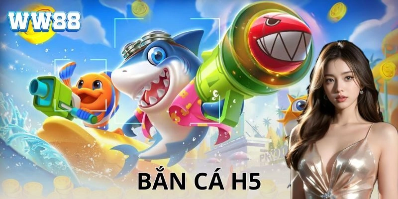 Bắn cá H5 – Trải nghiệm game săn cá đỉnh cao