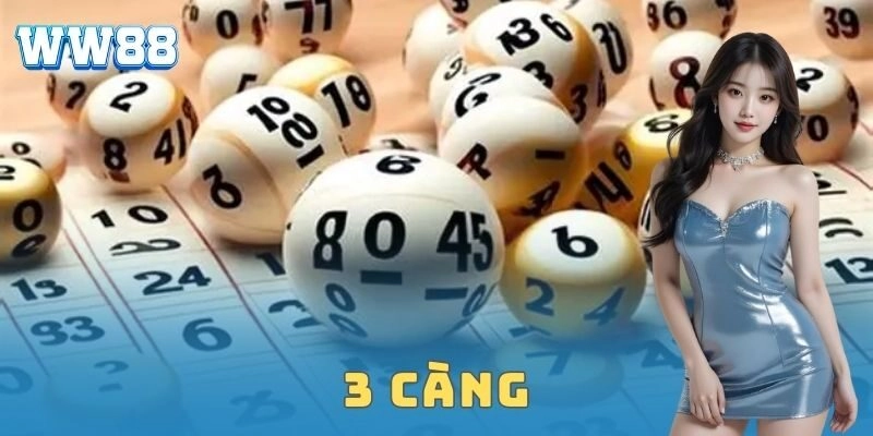 3 càng – Chiến thuật chơi đỉnh cao săn thưởng lớn